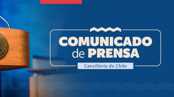 Gobierno de Chile valora resolución del Consejo de Seguridad